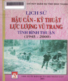 Ebook Lịch sử Hậu cần-kỹ thuật lực lượng vũ trang tỉnh Bình Thuận (1945-2000): Phần 2