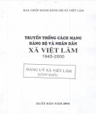 Ebook Truyền thống cách mạng Đảng bộ và nhân dân xã Việt Lâm (1945-2000): Phần 1