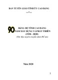 Ebook Đảng bộ tỉnh Cao Bằng - 90 năm xây dựng và phát triển (1930 - 2020)