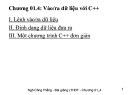 Bài giảng Lập trình hướng đối tượng (Object-Oriented Programming) - Chương 1-4: Vào/ra dữ liệu với C++