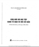 Tuyển tập câu hỏi và bài tập cơ bản môn kinh tế học vi mô (Tái bản lần thứ sáu): Phần 2