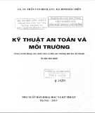 Giáo trình Kỹ thuật an toàn và môi trường (In lần thứ nhất): Phần 2