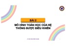 Bài giảng Lý thuyết điều khiển tự động: Bài 2