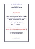 Luận văn Thạc sĩ Kinh tế: Nâng cao chất lượng đội ngũ công chức các phòng ban ở huyện Tuyên Hóa, tỉnh Quảng Bình