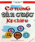 Nghiên cứu cờ tướng tàn cuộc kỳ chiêu: Phần 2