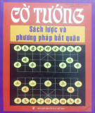 Chiến lược bắt quân trong cờ tướng: Phần 2