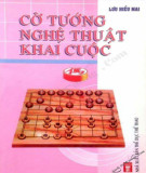 Nghệ thuật khai cuộc trong cờ tướng: Phần 1