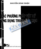 Nghiên cứu ứng dụng phương pháp vật lý trong hóa học: Phần 1