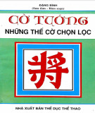 Tuyển chọn thế cờ tướng: Phần 2