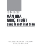 Ebook Văn hóa nghệ thuật cũng là một mặt trận - Hồ Chí Minh: Phần 1