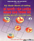 Bí quyết tập luyện nâng cao trình độ tượng kỳ đề cao chỉ nam: Phần 2