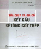 Kết cấu bê tông cốt thép - Sửa chữa và gia cố: Phần 1