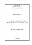 Luận án Tiến sĩ Lịch sử: Đô thị hóa ở thành phố Vinh, tỉnh Nghệ An từ năm 1974 đến năm 2008