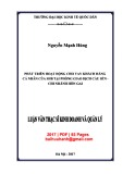 Luận văn Thạc sĩ Kinh doanh và quản lý: Phát triển hoạt động cho vay khách hàng cá nhân của SHB tại phòng giao dịch Cầu Sến - Chi nhánh Hòn Gai