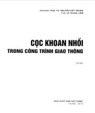 Cọc khoan nhồi trong công trình giao thông: Phần 1