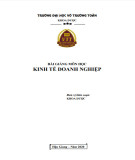 Bài giảng Kinh tế doanh nghiệp: Phần 1 - Trường ĐH Võ Trường Toản