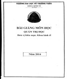 Bài giảng Quản trị học: Phần 2 - Trường ĐH Võ Trường Toản