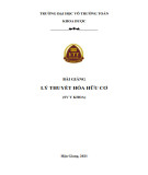 Bài giảng Lý thuyết hóa hữu cơ: Phần 2 - Trường ĐH Võ Trường Toản