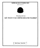 Bài giảng Kế toán tài chính doanh nghiệp: Phần 1 - Trường ĐH Võ Trường Toản