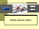 Bài giảng Dược lý 3: Thuốc kháng virus - Mai Thị Thanh Thường