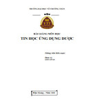 Bài giảng Tin học ứng dụng dược - Trường ĐH Võ Trường Toản