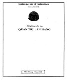 Bài giảng Quản trị bán hàng - Trường ĐH Võ Trường Toản