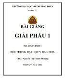 Bài giảng Giải phẫu 1: Phần 2 - Trường ĐH Võ Trường Toản