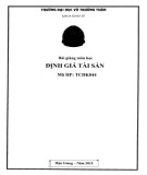 Bài giảng Định giá tài sản - Trường ĐH Võ Trường Toản