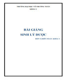 Bài giảng Sinh lý dược: Phần 2 - Trường ĐH Võ Trường Toản