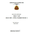 Bài giảng Thực hành Bào chế và Công nghiệp dược 2 - Trường ĐH Võ Trường Toản