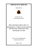 Luận văn tốt nghiệp Quản trị kinh doanh: Phân tích hoạt động cho vay khách hàng cá nhân tại Ngân hàng Thương mại cổ phần Bản Việt chi nhánh Cần Thơ