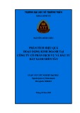 Luận văn tốt nghiệp Quản trị kinh doanh: Phân tích hiệu quả hoạt động kinh doanh của Công ty Cổ phần Dịch vụ và Đầu tư Đất Xanh Miền Tây