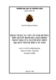 Luận văn tốt nghiệp Tài chính - Ngân hàng: Phân tích các yếu tố ảnh hưởng đến quyết định mua bảo hiểm nhân thọ trên địa bàn thành phố Cần Thơ