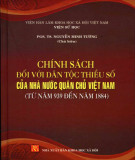 Ebook Chính sách đối với dân tộc thiểu số của nhà nước Quân chủ Việt Nam (Từ năm 939 đến năm 1884): Phần 2