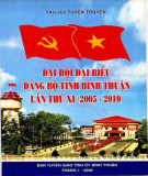 Ebook Đại hội đại biểu Đảng bộ tỉnh Bình Thuận lần thứ XI (2005-2010): Phần 2