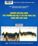 Cấu trúc sâu vùng biển Việt Nam và nghiên cứu đặc điểm các trường địa vật lý: Phần 1