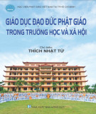 Tìm hiểu Giáo dục đạo đức phật giáo trong trường học và xã hội: Phần 2