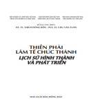 Lịch sử hình thành và phát triển Thiền phái Lâm Tế Chúc Thánh: Phần 2