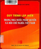 Nhà nước pháp quyền xã hội chủ nghĩa Việt Nam - Quy trình lập hiến: Phần 1