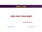 Bài giảng Cấu tạo và chức năng của cơ thể (Phần: Sinh lý học) - Điều hòa năng lượng