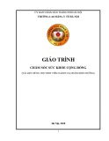 Giáo trình Chăm sóc sức khỏe cộng đồng (Dùng cho sinh viên ngành Cao đẳng Điều dưỡng) - CĐ Y tế Hà Nội