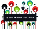 Bài giảng Vệ sinh an toàn thực phẩm (75 trang)