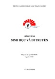 Giáo trình Sinh học và di truyền (Ngành: Dược - Trình độ: Cao đẳng) - CĐ Phạm Ngọc Thạnh Cần Thơ