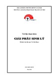 Tài liệu tham khảo Giải phẫu sinh lý (Dành cho đào tạo Y sĩ đa khoa) - CĐ Phạm Ngọc Thạnh Cần Thơ