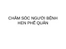 Bài giảng Chăm sóc người bệnh hen phế quản