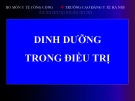 Bài giảng Dinh dưỡng trong điều trị - CĐ Y tế Hà Nội