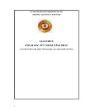 Giáo trình Chăm sóc sức khỏe tâm thần (Dùng cho sinh viên ngành Cao đẳng Điều dưỡng) - CĐ Y tế Hà Nội