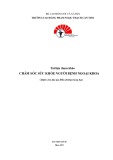 Tài liệu tham khảo Chăm sóc sức khỏe ngoại khoa (Dành cho đào tạo Điều dưỡng trung học) - CĐ Phạm Ngọc Thạnh Cần Thơ