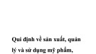 Bài giảng Quy định về sản xuất, quản lý và sử dụng mỹ phẩm, dược phẩm trong ngành chăm sóc sắc đẹp