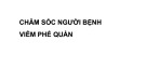 Bài giảng Chăm sóc người bệnh viêm phế quản